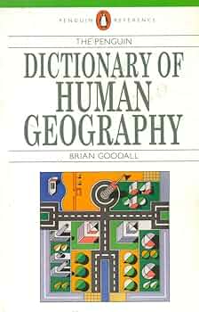 人文地理学事典 = The Dictionary of Human Geogr… The Dictionary of Human Geography / Gregory, Derek (EDT